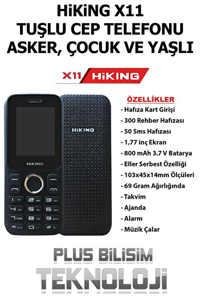 Plus Bilişim Hiking X11 Tuşlu Cep Telefonu, Hazıfa Kart Girişli Mp3 Çalarlı (ASKER TELEFONU)