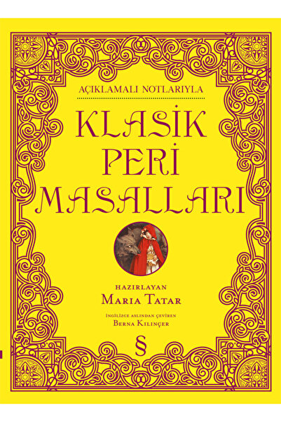 Everest Yayınları Açıklamalı Notlarıyla Klasik Peri Masalları