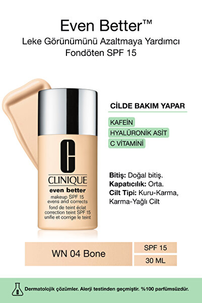 Clinique Even Better™ Doğal Bitişli Fondöten Spf 15 - Renk: Wn 04 Bone 30ml |...