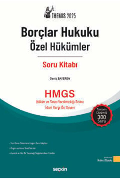 Seçkin Yayıncılık THEMIS - Borçlar Hukuku Özel Hükümler Soru Kitabı Deniz Bay...