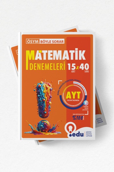 EDU YAYINLARI (EĞİTİM DESTEK UZMANI) Edu Yayınları Ösym Böyle Sorar AYT MATEM...