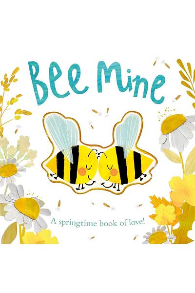 LITTLE TIGER Bee Mine : a Springtime Book of Love