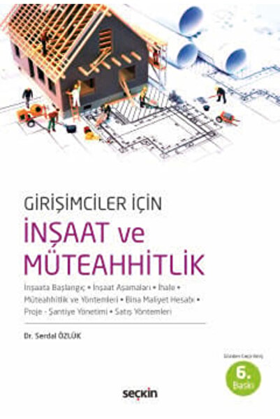 Seçkin Yayıncılık Girişimciler İçin İnşaat ve Müteahhitlik İnşaata Başlangıç ...