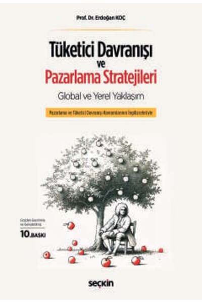 Seçkin Yayıncılık Tüketici Davranışı ve Pazarlama Stratejileri: Global ve Yer...