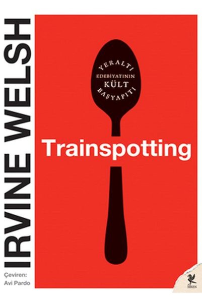 Siren Yayınları Trainspotting