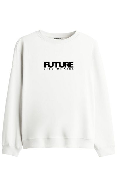 BetterThanCo Future Billionaire - Regular Sweatshirt