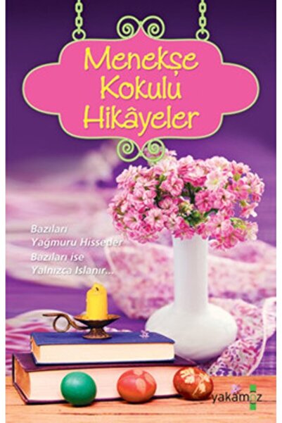 Evrensel İletişim Yayınları Menekşe Kokulu Hikayeler