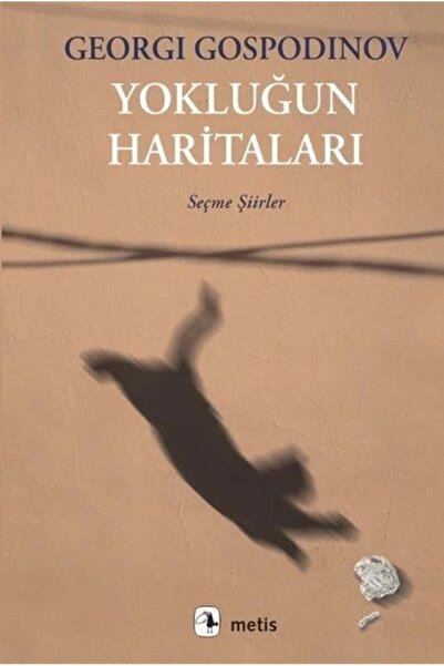 Metis Yayınları Yokluğun Haritaları