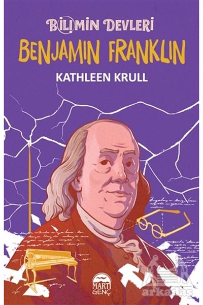 Martı Yayınları Benjamin Franklin - Giants of Science