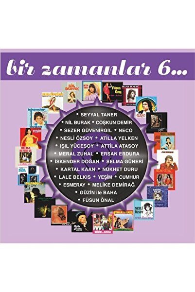 plakmarketi Bir Zamanlar 6 - Çeşitli Sanatçılar (2 PLAK) (siyah 2LP)