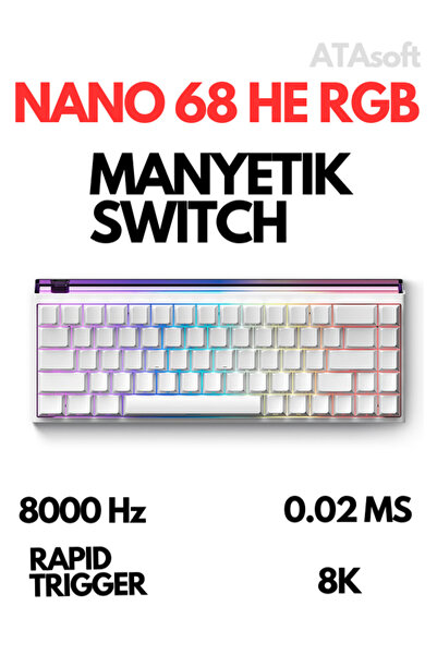 ATAsoft ELEKTRONİK Since 2021 Madlions NANO68 HE Full RGB Işıklandırmalı 8000...