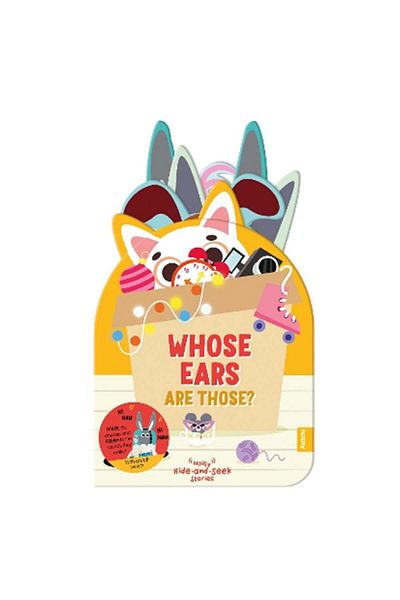 Auzou Books Noisy Hide and Seek: Whose Ears Are Those?