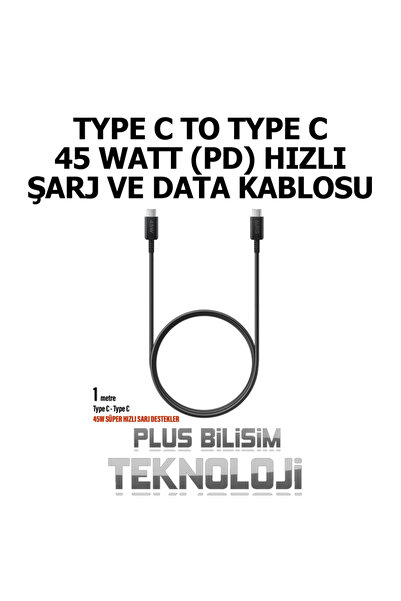 Plus Bilişim Type C to Type C Şarj Kablosu 45 Watt (Hızlı, Fast) PD Şarj ve Data Kablosu 1 Metre