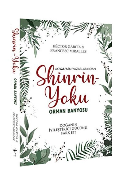 İndigo Kitap Shinrin Yoku Orman Banyosu / / Francesc Miralles