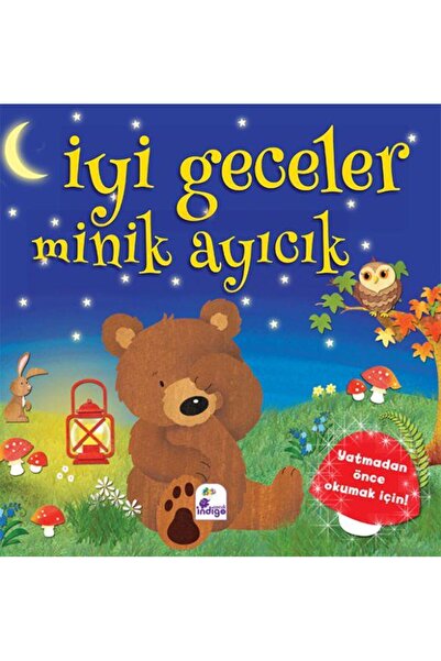 İndigo Çocuk İyi Geceler Minik Ayıcık / İndigo Kitap / Melane Joyce