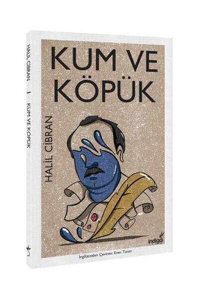 İndigo Kitap Kum ve Köpük Modern Dünya Klasikleri / / Halil Cibran