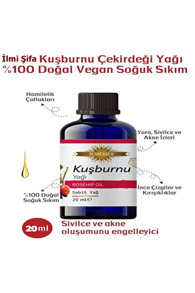 İLMİ ŞİFA Kuşburnu Çekirdeği Yağı %100 Saf Kuşburnu Çekirdeği Yağı Soğuk Sıkım