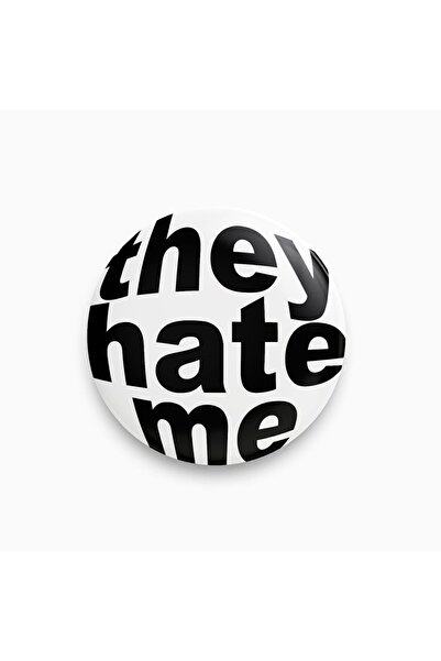 rebelberi They Hate Me Yazılı Siyah Beyaz Y2K Grunge Stil Rozet