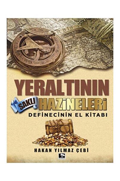Genel Markalar Yeraltının Saklı Hazineleri Hakan Yılmaz Çebi Kitabı 272 Sayfa