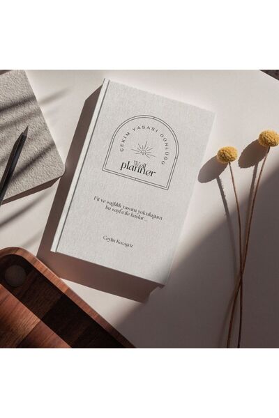 Çekim Yasası Günlüğü WELL PLANNER ÇEKİM YASASI GÜNLÜĞÜ
