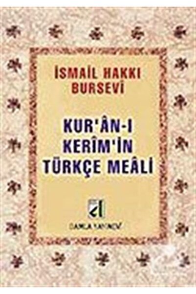 Genel Markalar Kuran-ı Kerim'in Türkçe Meali (metinsiz-bursevi) (cep Boy)
