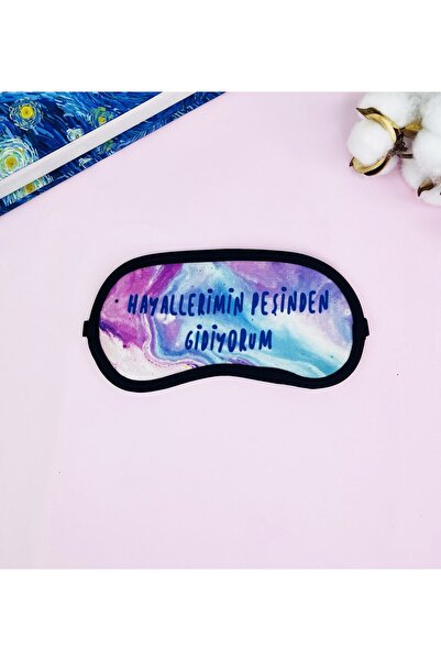 Gift Moda Hayallerimin Peşinden Git Tasarımlı Uyku Bandı