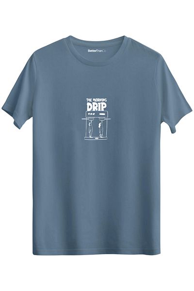 BetterThanCo Morning Drip - Κανονικό μπλουζάκι