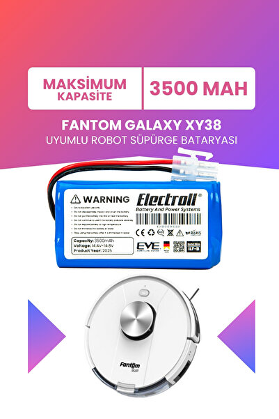 ELECTROLL Fantom Galaxy XY38 Uyumlu Batarya (MAKSİMUM KAPASİTE) 3500mah Pil R...
