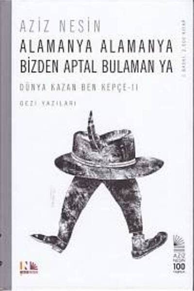 Nesin Yayınevi Alamanya Alamanya Bizden Aptal Bulamanya (Ciltli)