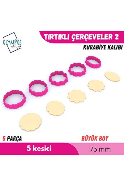 Olympos Atölye Tırtıklı Çerçeveler 2 | 75mm | 5 Parça | Kurabiye - Şeker Hamu...