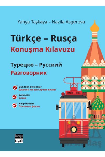 Koyu Siyah Kitap Turkish-Russian Speaking Guide/Turkish-Russian Speaking Guide