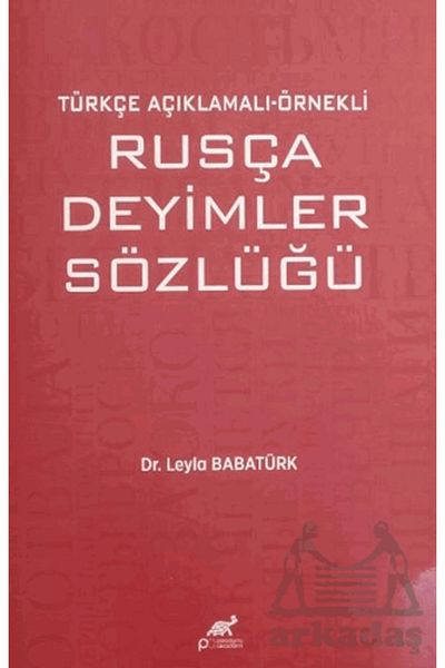 Paradigma Akademi Yayınları Russian Idioms Dictionary with Turkish Explanation Sample