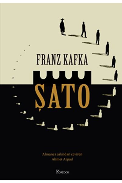 Koridor Yayıncılık Şato (Bez Ciltli) Franz Kafka Kitabı 304 Sayfa Koridor Yay...