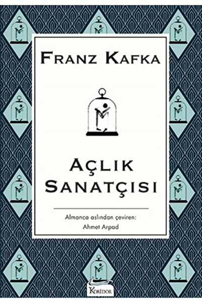 Koridor Yayıncılık Açlık Sanatçısı - (Bez Ciltli)