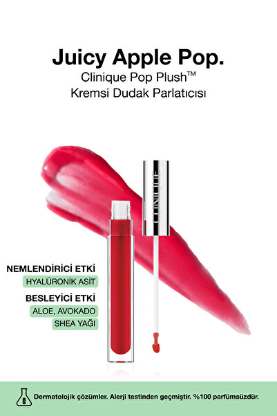 Clinique Pop Plush™ Kremsi Dudak Parlatıcısı - Renk: Juicy Apple Pop 3.4ml | ...