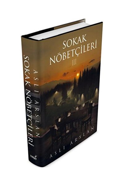 İndigo Kitap Sokak Nöbetçileri 3 (Ciltli) / / Aslı Arslan