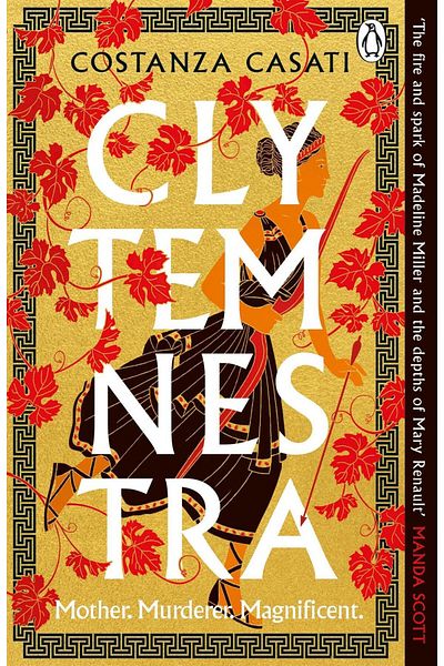 Penguin Books Clytemnestra: a Novel - Costanza Casati