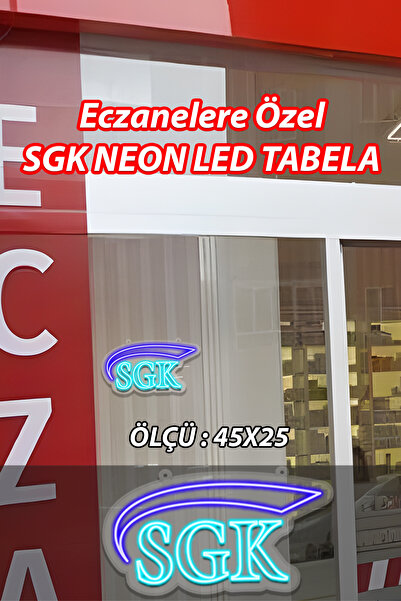 Masal SGK NEON LED TABELA ECZANELER İÇİN