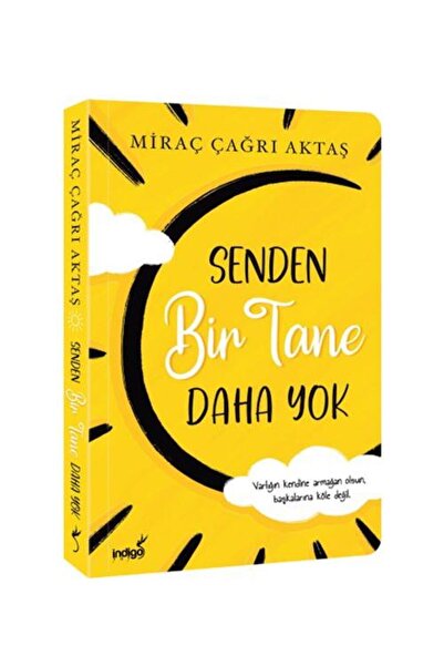 İndigo Kitap Senden Bir Tane Daha Yok / / Miraç Çağrı Aktaş