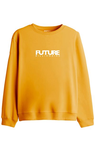 BetterThanCo Future Billionaire - Regular Sweatshirt