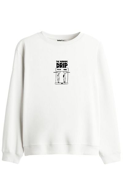 BetterThanCo Morning Drip - Regular Sweatshirt