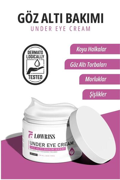 LOWRISS Göz Altı Krem Morluk Torbalanma ve Kırışıklık Karşıtı Göz Çevresi Nem...