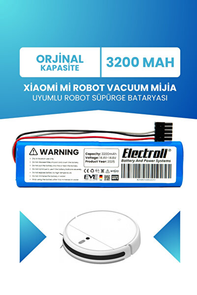 ELECTROLL Xiaomi Mi Robot Vacuum Mijia Uyumlu Batarya (ORJİNAL KAPASİTE) 3200...