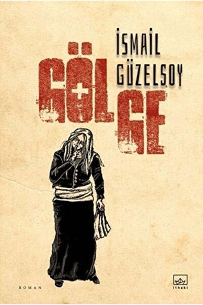 İthaki Yayınları Gölge
