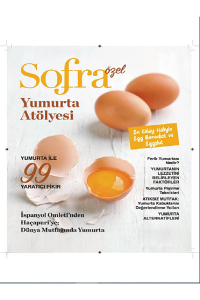 Turkuvaz Dergi SOFRA ÖZEL ( YUMURTA ATOLYESİ )