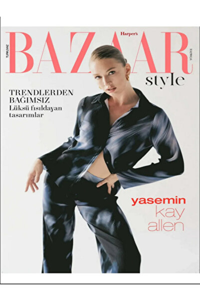 Turkuvaz Dergi HARPER'S BAZAAR STYLE -03