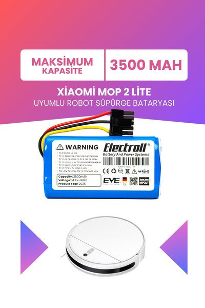 ELECTROLL Xiaomi Mop 2 Lite Uyumlu Batarya (MAKSİMUM KAPASİTE) 3500mah Pil Ro...