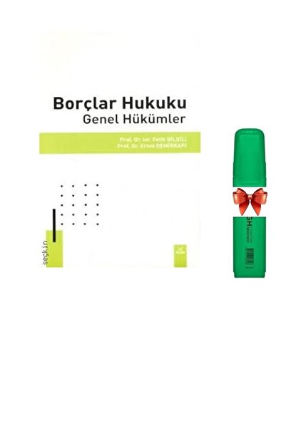 Dora Yayınları Borçlar Hukuku Genel Hükümler (Fatih Bilgili)(Fosforlu Kalem H...