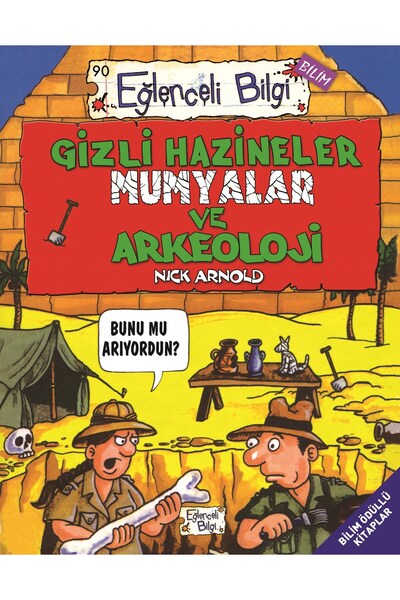Eğlenceli Bilgi Yayınları كنوز سرية للمومياوات والآثار (9+ سنوات)