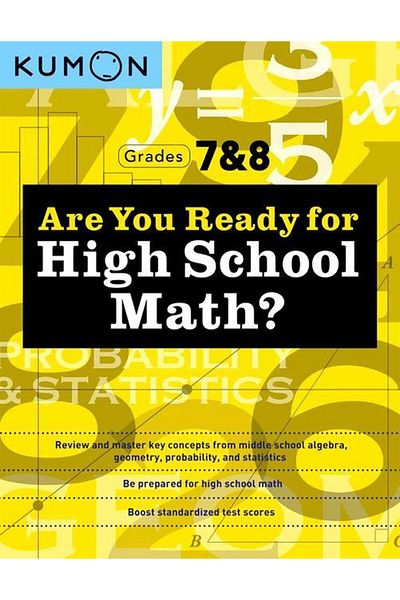 Kumon Publishing Kumon Are You Ready for High School Math?